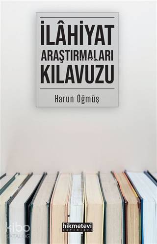 İlahiyat Araştırmaları Kılavuzu
