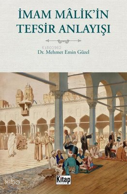 İmam Malikin Tefsir Anlayışı - 1