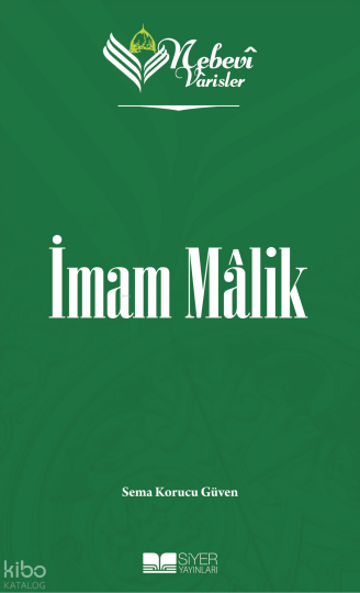 Nebevi Varisler 21 İmam Malik