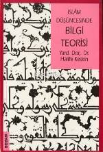 İslam Düşüncesinde Bilgi Teorisi