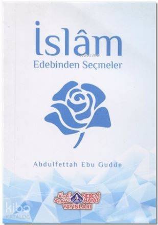 İslam Edebinden Seçmeler