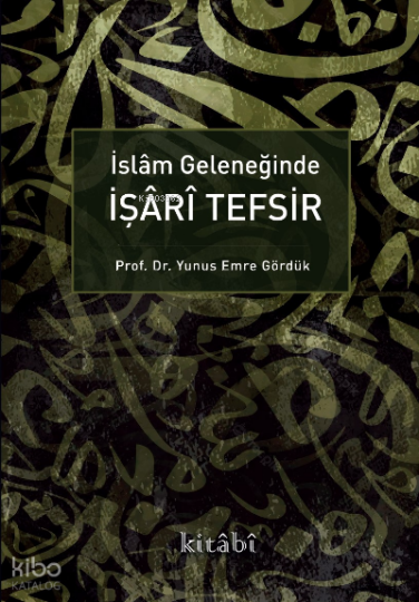 İslam Geleneğinde İşari Tefsir