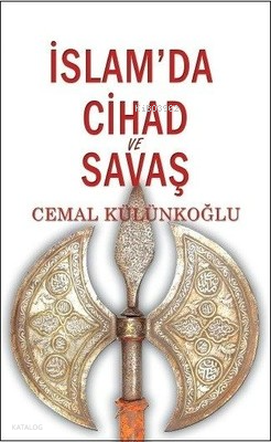İslamda Cihad ve Savaş