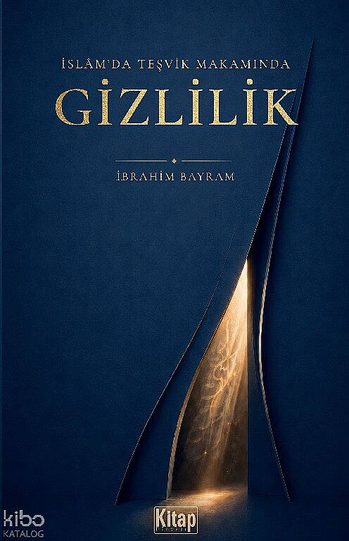 İslamda Teşvik Makamında Gizlilik - 2