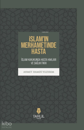 İslamın Merhametinde Hasta