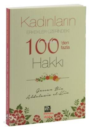 Kadınların Erkekler Üzerindeki 100den Fazla Hakkı - 1