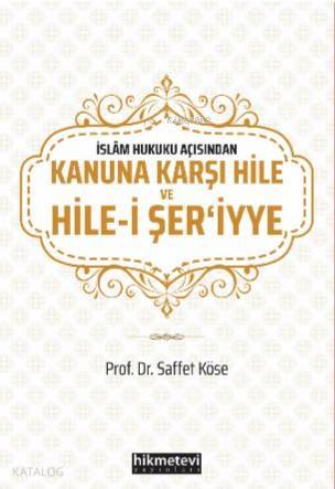 Kanuna Karşı Hile ve Hile - i Şeriyye - 1