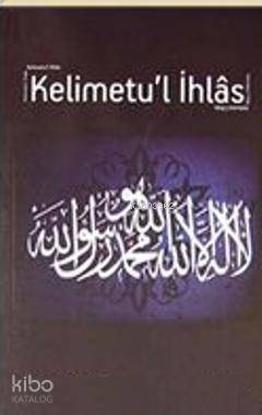 Kelimetul İhlas