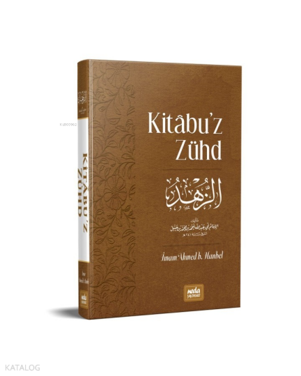 Kitabuz Zühd (Metinli-Ciltli ) İmam Ahmed