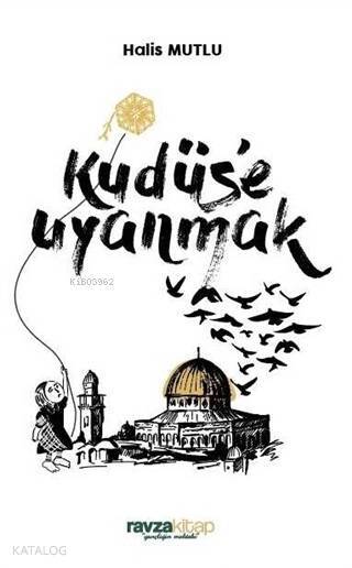 Kudüse Uyanmak - 1