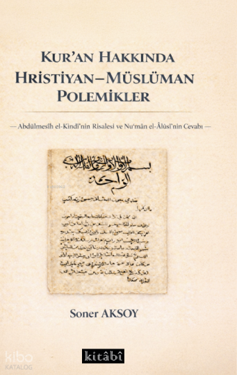 Kuran Hakkında Hristiyan - Müslüman Polemikler
