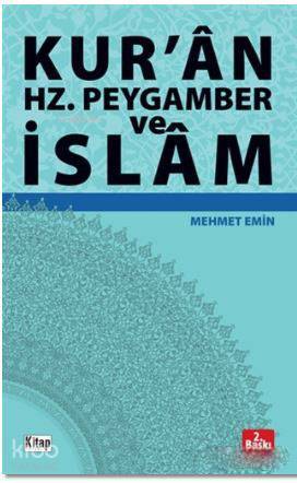 Kuran Hz. Peygamber ve İslam - 1