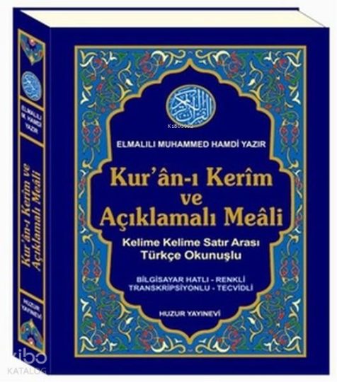 Kuran-ı Kerim ve Açıklamalı Meali Satır Arası Türkçe Okunuşlu (Orta Boy - Ciltli - 3lü Meal)