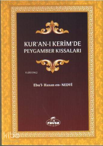 Kuran-ı Kerimde Peygamber Kıssaları - 1