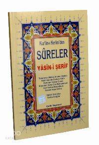 Kuran-ı Kerimden Sureler Yasin-i Şerif (bilgisayar Hatlı + Rahle Boy)