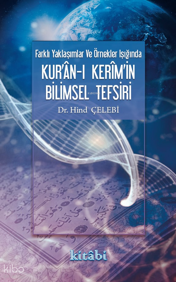 Kuran - ı Kerimin Bilimsel Tefsiri - 1