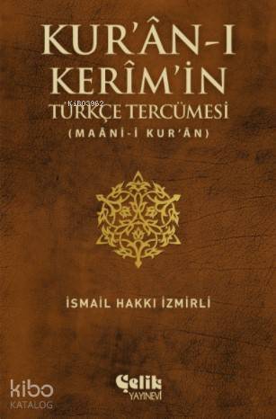 Kuran-ı Kerimin Türkçe Tercümesi; (Maan-i Kuran) - 1