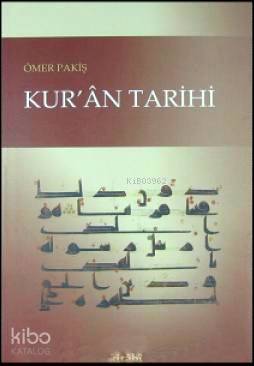 Kuran Tarihi - 1