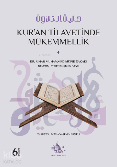 Kuran Tilavetinde Mükemmellik