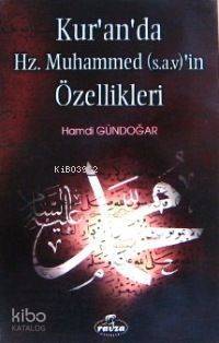 Kuranda Hz. Muhammed (sav.)in Özellikleri - 1