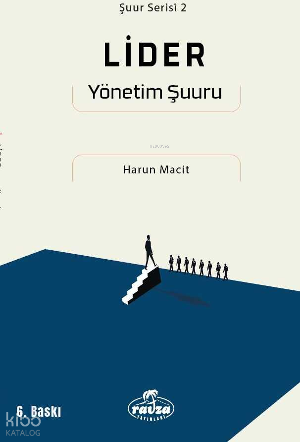 Lider - Yönetim Şuuru;Şuur Serisi - 2 - 1