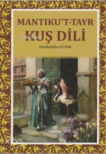 Mantıkut-Tayr Kuş Dili - 1