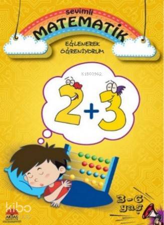 Matematik Eğlenerek Öğreniyorum