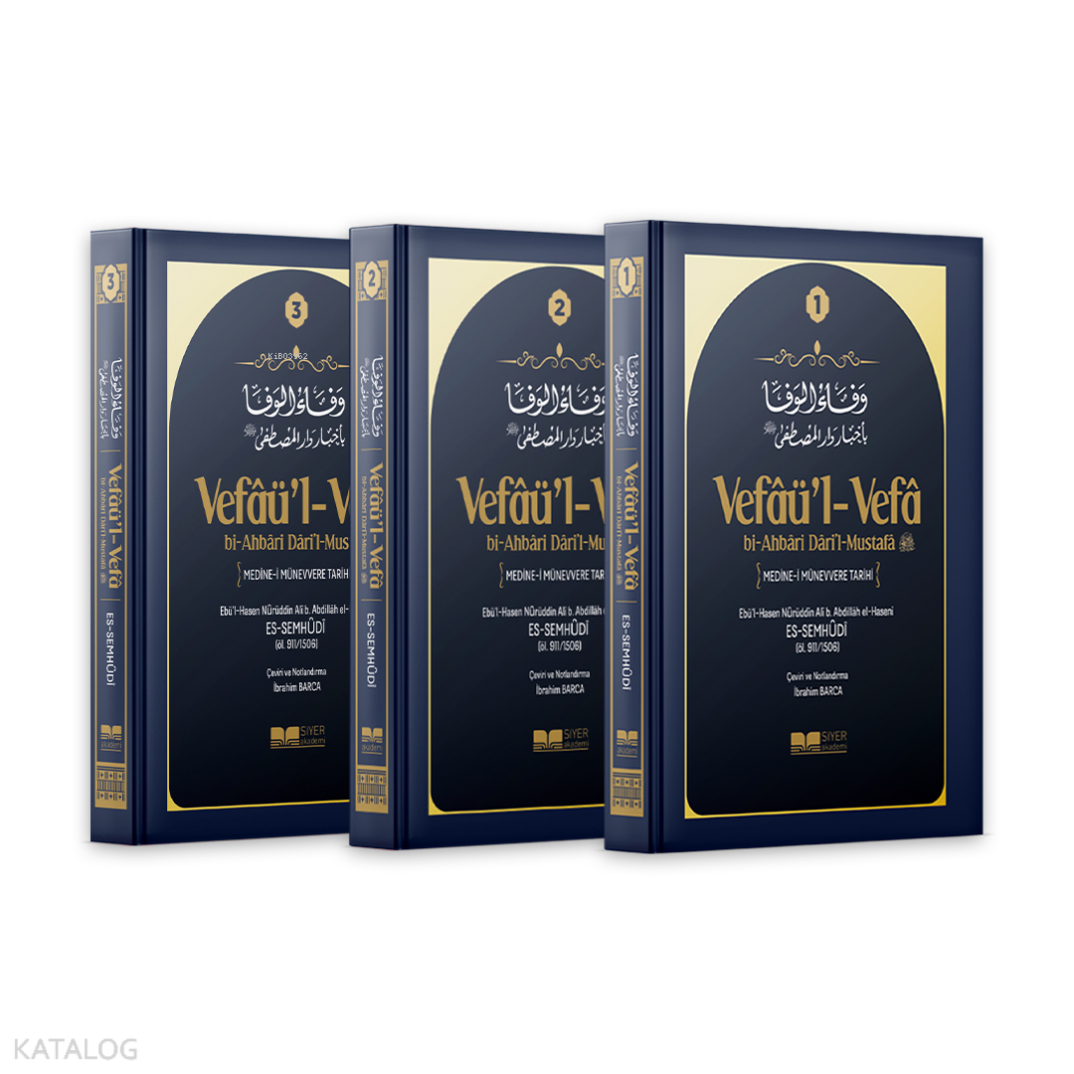 Medine Münevvere Tarihi ;Vefaül Vefa bi Ahbari Daril Mustafa - 1