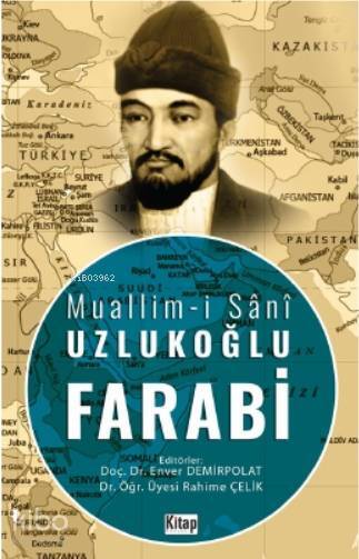 Muallim-i Sânî Uzlukoğlu Farabi - 1