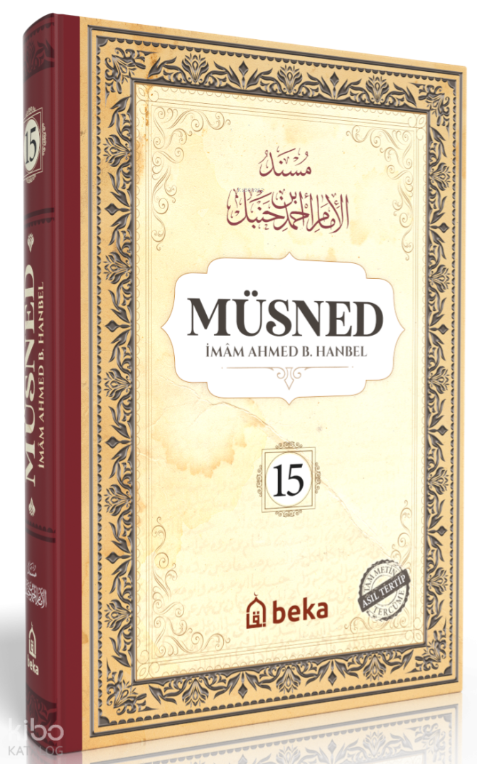 Müsned 15. Cilt (Ciltli - Arapça Metinli) - 1