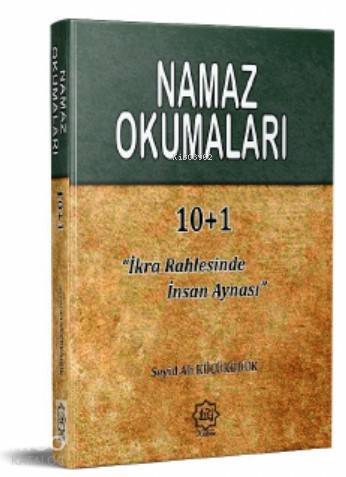 Namaz Okumaları İkra Rahlesinde İnsan Aynası