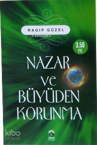 Nazar ve Büyüden Korunma - 1