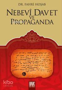 Nebevi Davet ve Propaganda - 1