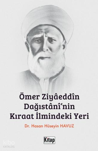 Ömer Ziyaeddin Dağıstaninin Kıraat İlmindeki Yeri - 1