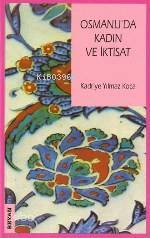 Osmanlıda Kadın ve İktisat - 1