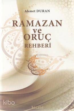Ramazan ve Oruç Rehberi