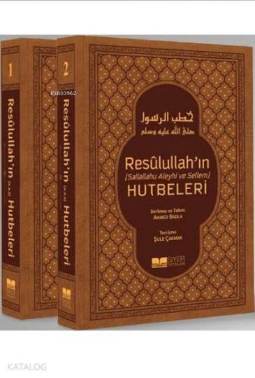 Resûlullahın Hutbeleri (2 cilt); Sallallahu Aleyhi ve Sellem