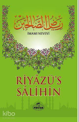 Riyazüs Salihin (Büyük Boy-Tek Cilt-İthal Kağıt) - رياض الصالحين من كلام سيد المرسلين عربي تركي
