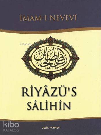Riyâzüs Sâlihîn (Küçük Boy, Ciltli, Şamua); Salihlerin Bahçesi - 1
