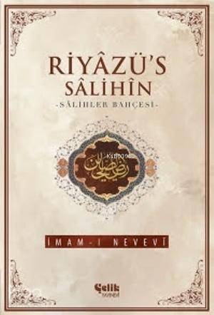 Riyâzüs Sâlihîn; Salihler Bahçesi