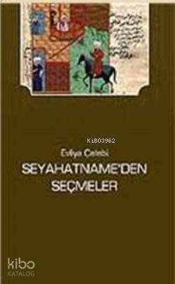 Seyahatnameden Seçmeler