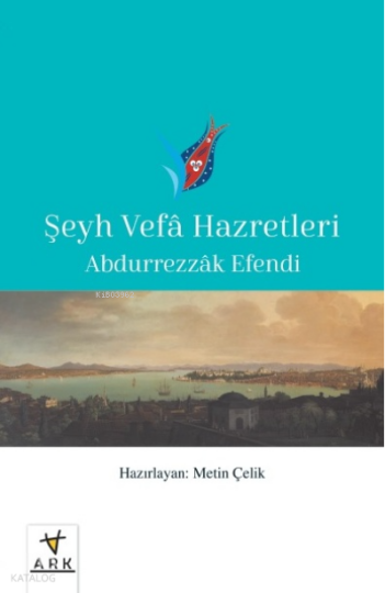Şeyh Vefâ Hazretleri