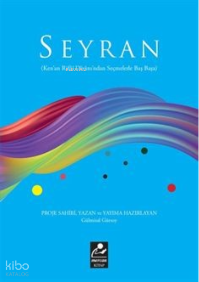 Seyran (Kenan Rifai Divanından Seçmelerle Baş Başa) - 1