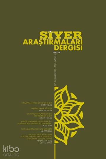 Siyer Araştırmaları Dergisi - 3. Sayı