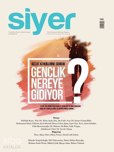 Siyer İlim Tarih Dergisi  9. Sayı - 1