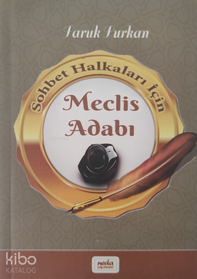 Sohbet Halkaları İçin Meclis Adabı;Cep Boy - 1
