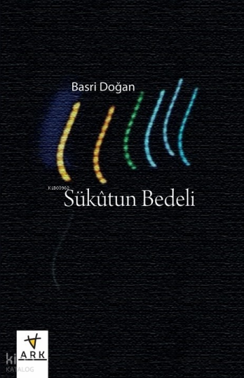 Sükûtun Bedeli
