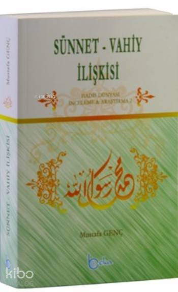Sünnet - Vahiy İlişkisi - 1