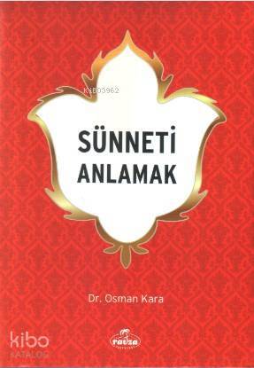Sünneti Anlamak