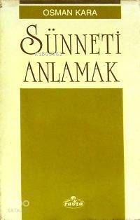 Sünneti Anlamak - 1